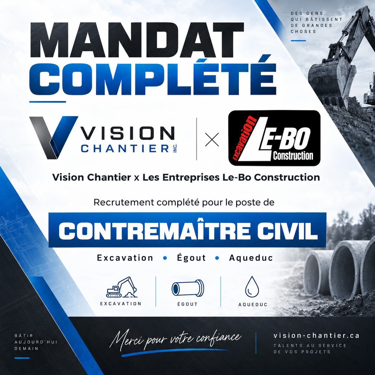 Mandat de recrutement complété — Contremaître civil – Excavation, Égout, Aqueduc, Les Entreprises Le-Bo Construction